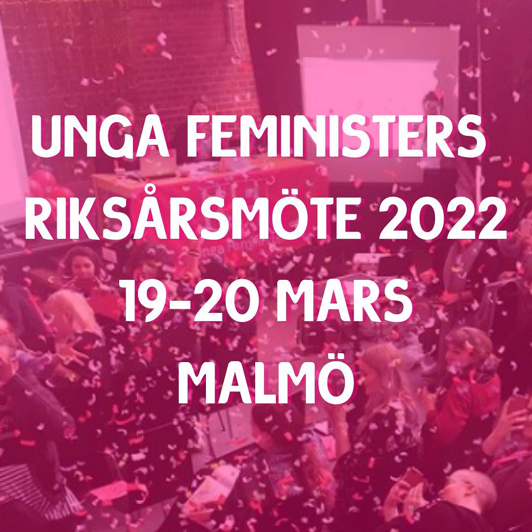 UNGA FEMINISTERS RIKSÅRSMÖTE 2022